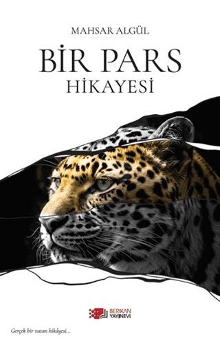 Bir Pars Hikayesi | Berikan Yayınevi (Ciltsiz)  - Resim 1