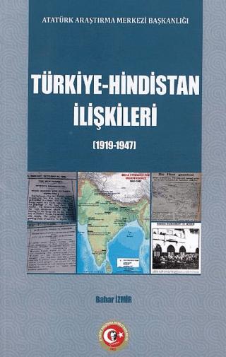 Türkiye - Hindistan İlişkileri (1919-1947)