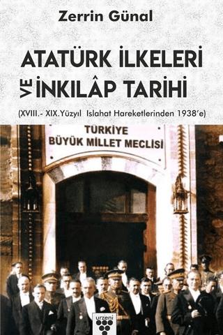 Atatürk İlkeleri ve İnkılap Tarihi | Urzeni Yayıncılık (Ciltsiz)  - Resim 1