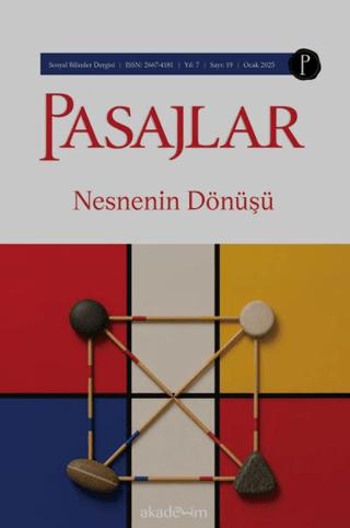 Pasajlar Sosyal Bilimler Dergisi Sayı 19 - Nesnenin Dönüşü | Pasajlar Sosyal Bilimler Dergisi (Ciltsiz)  - Resim 1