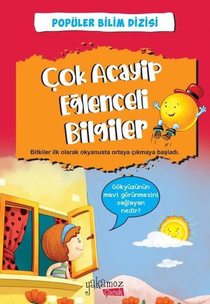 Çok Acayip Eğlenceli Bilgiler 4 - Popüler Bilim Dizisi | Yakamoz Yayınları (İnce Kapak)  - Resim 1