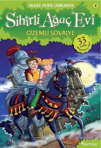Sihirli Ağaç Evi 1 - Gizemli Şövalye | Domingo Yayınevi (İnce Kapak)  - Resim 1