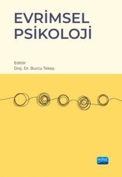Evrimsel Psikoloji | Nobel Akademik Yayıncılık (İnce Kapak)  - Resim 1