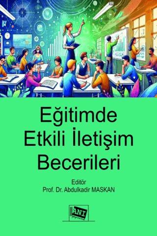 Eğitimde Etkili İletişim Becerileri