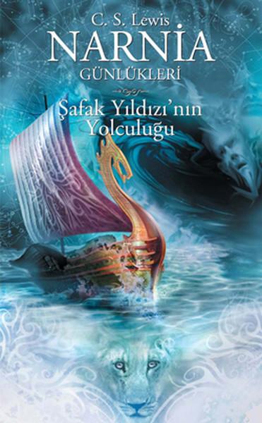 Narnia Günlükleri 5 - Şafak Yıldızı'nın Yolculuğu | Doğan ve Egmont Yayıncılık - Narnia Dizisi (İnce Kapak)  - Resim 1