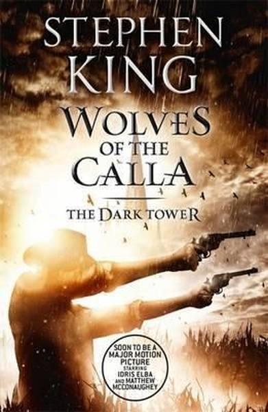 The Dark Tower V: Wolves of the Calla | Hodder & Stoughton Ltd (İnce Kapak)  - Resim 1