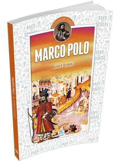 Marco Polo (Biyografi) Ahmet Seyrek - Maviçatı Yayınları