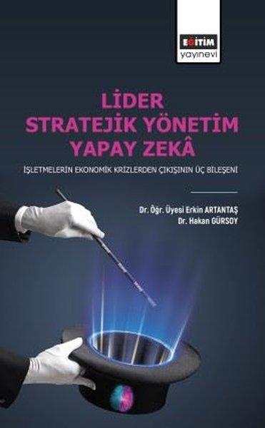Lider Stratejik Yönetim Yapay Zeka | Eğitim Yayınevi (İnce Kapak)  - Resim 1