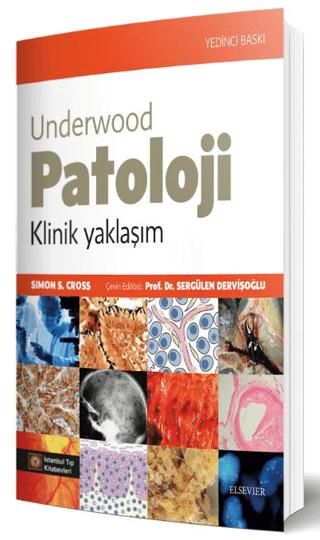 Underwood Patoloji Klinik Yaklaşım | İstanbul Tıp Kitabevi (Ciltsiz)  - Resim 1
