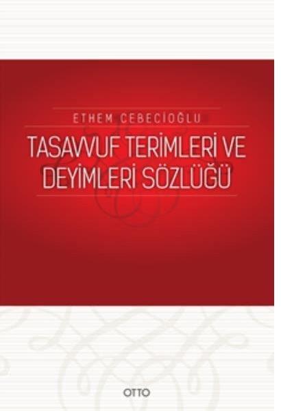 Tasavvuf Terimleri ve Deyimleri Sözlüğü | Otto (İnce Kapak)  - Resim 1