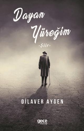 Dayan Yüreğim | Gece Kitaplığı (Ciltsiz)  - Resim 1