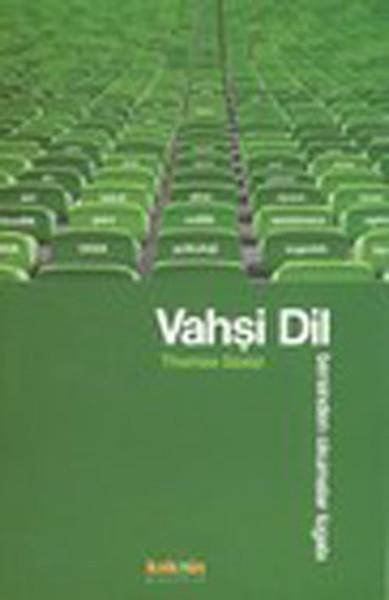 Vahşi Dil | Kaknüs Yayınları (İnce Kapak)  - Resim 1