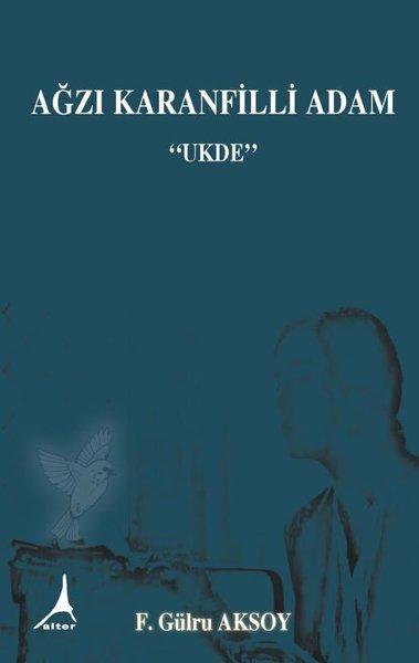 Ağzı Karanfilli Adam | Alter Yayınları (İnce Kapak)  - Resim 1