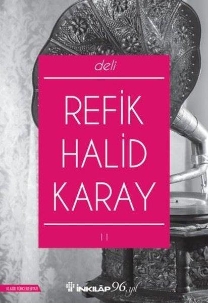 Deli | İnkılap Kitabevi - Türk Yazarlardan / Roman / Hikâye / Fıkralar Dizisi (İnce Kapak)  - Resim 1