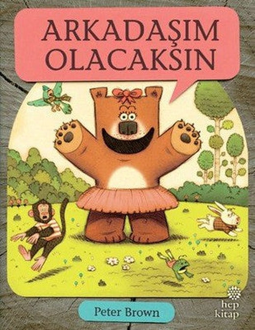 Arkadaşım Olacaksın | Hep Kitap