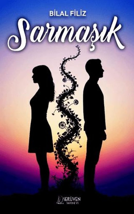 Sarmaşık | Serüven Yayınevi (Ciltsiz)