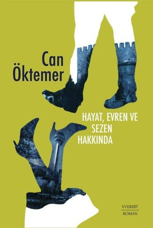 Hayat Evren ve Sezen Hakkında | Everest Yayınları (İnce Kapak)