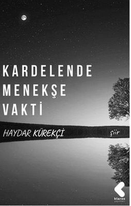 Kardelende Menekşe Vakti | Klaros Yayınları