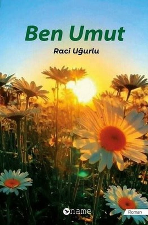 Ben Umut | Name