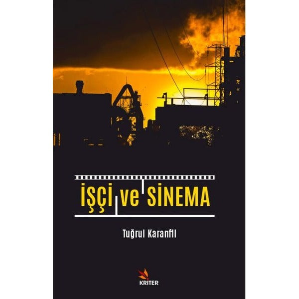 İşçi ve Sinema | Kriter (İnce Kapak)