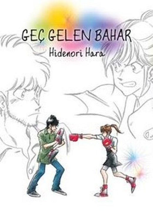 Geç Gelen Bahar | İthaki Yayınları (İnce Kapak)