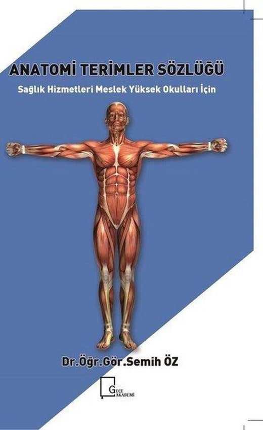 Anatomi Terimler Sözlüğü | Gece Akademi (İnce Kapak)