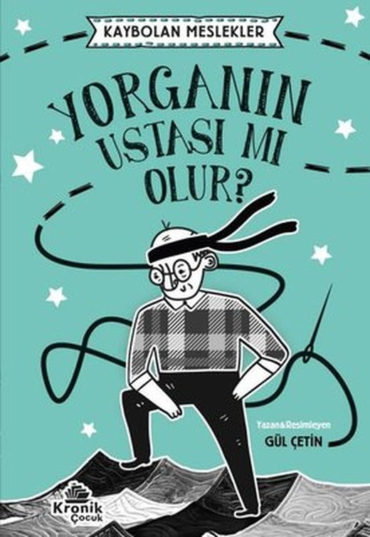 Yorganın Ustası mı Olur? Kaybolan Meslekler | Kronik Kitap
