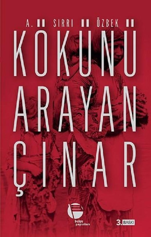 Kökünü Arayan Çınar | Belge Yayınları (İnce Kapak)