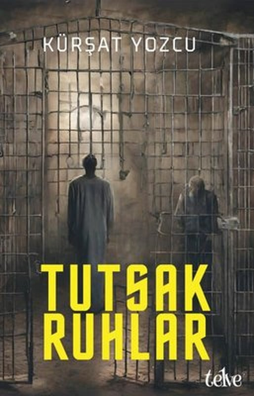 Tutsak Ruhlar | Telve Kitap