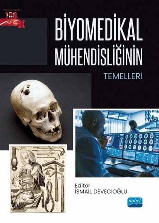 Biyomedikal Mühendisliğinin Temelleri | Nobel Akademik Yayıncılık (İnce Kapak)
