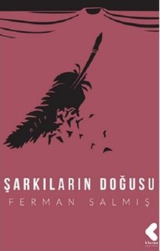 Şarkıların Doğuşu | Klaros Yayınları
