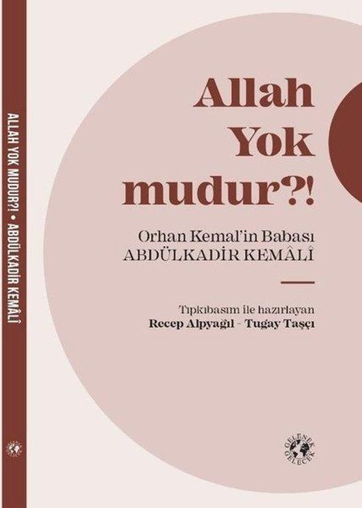 Allah Yok mudur?! | Gelenek Gelecek Yayınları (Ciltli)