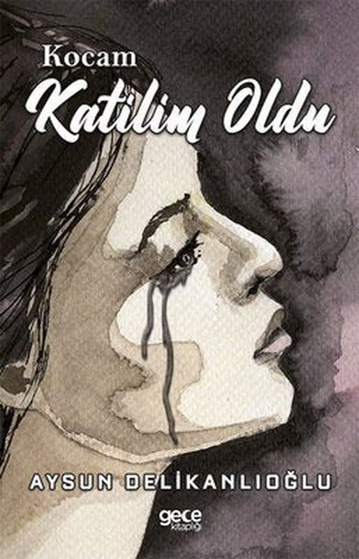 Kocam Katilim Oldu | Gece Kitaplığı