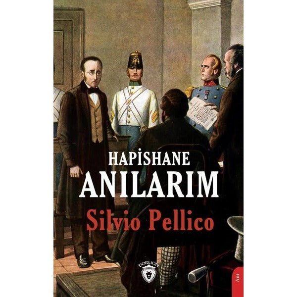 Hapishane Anılarım | Dorlion Yayınevi