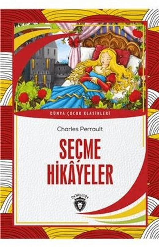 Seçme Hikayeler | Dorlion Yayınları (Ciltsiz)