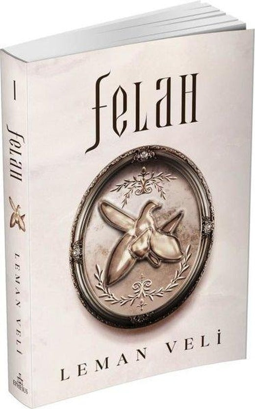 Felah - 1 | Ephesus Yayınları (Ciltli)