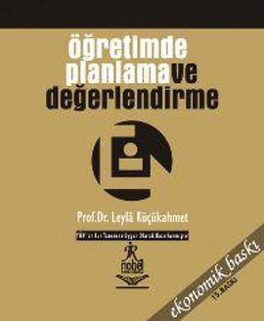 Öğretimde Planlama ve Değerlendirme | Nobel Akademik Yayıncılık (İnce Kapak)