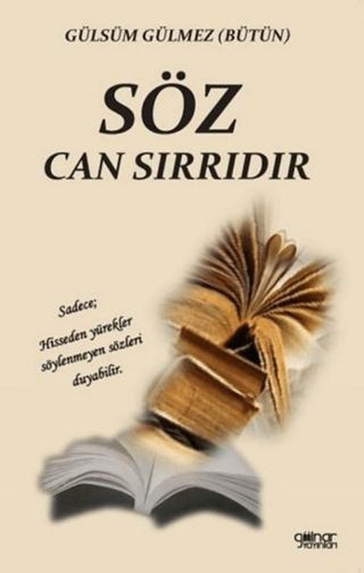Söz Can Sırrıdır | Gülnar Yayınları (Ciltsiz)