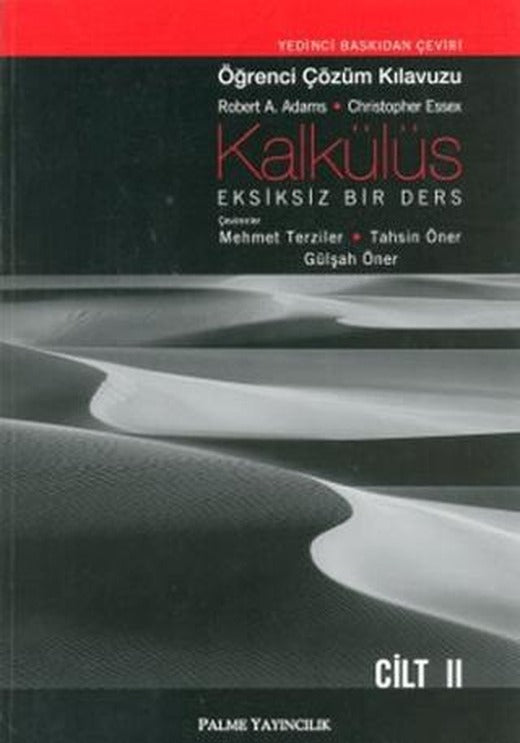 Kalkülüs Eksiksiz Bir Ders Öğrenci Çözüm Klavuzu Cilt II | Palme Yayıncılık (Ciltsiz)
