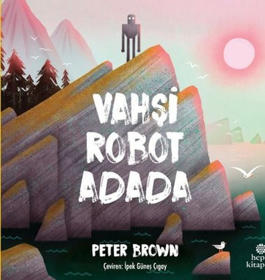 Vahşi Robot Adada | Hep Kitap (İnce Kapak)