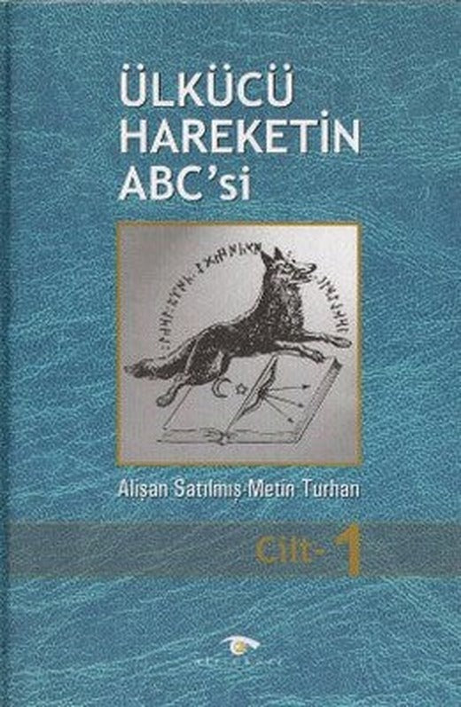 Ülkücü Hareketin ABC'si (3 Cilt Takım) | Altınküre
