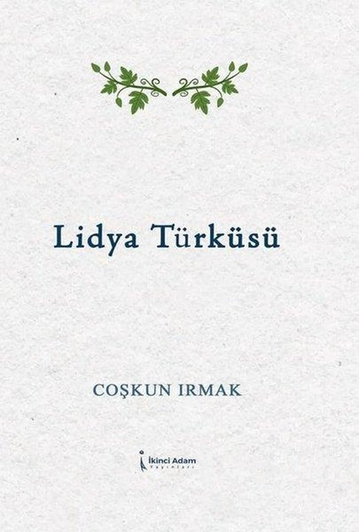 Lidya Türküsü | İkinci Adam Yayınları (İnce Kapak)