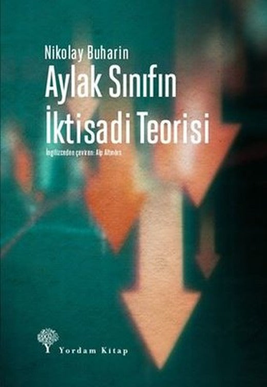 Aylak Sınıfın İktisadi Teorisi | Yordam Kitap