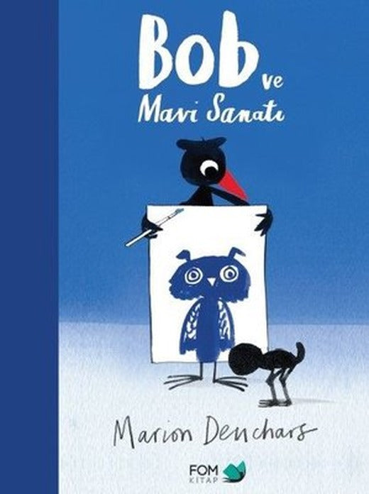 Bob ve Mavi Sanatı | Fom Kitap