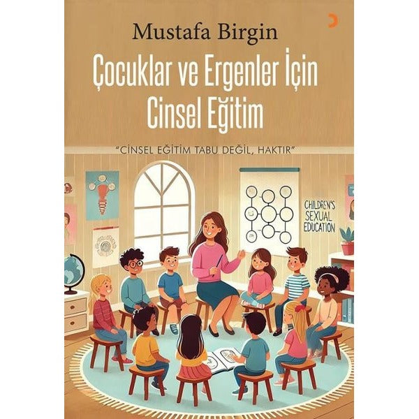 Çocuklar ve Ergenler İçin Cinsel Eğitim | Cinius (İnce Kapak)