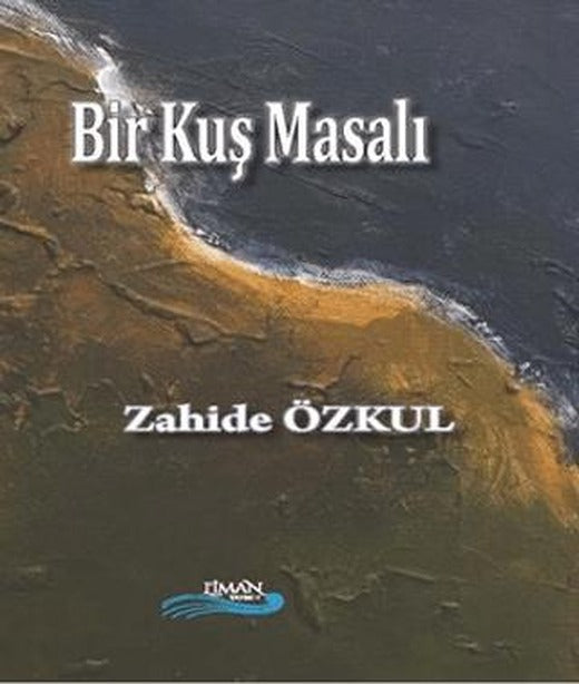 Bir Kuş Masalı | Liman Yayınevi (Ciltsiz)