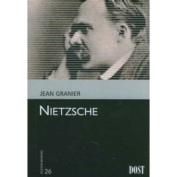 Nietzsche | Dost Kitabevi (İnce Kapak)