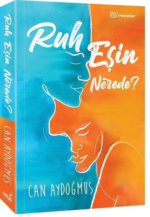 Ruh Eşin Nerede? | İndigo Yayınları
