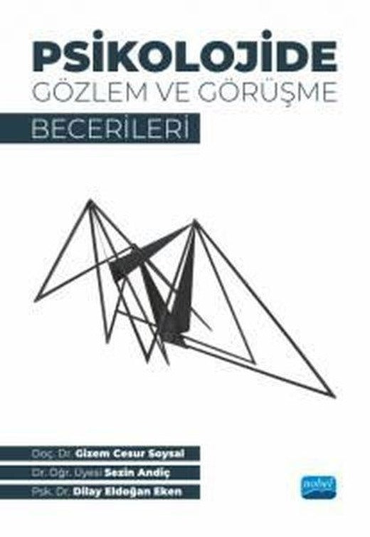 Psikolojide Gözlem ve Görüş Becerileri | Nobel Akademik Yayıncılık (İnce Kapak)