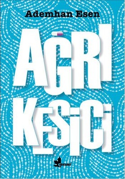 Ağrı Kesici | Çınar Yayınları